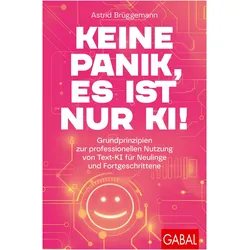 Keine Panik, es ist nur KI!, Fachbücher von Astrid Brüggemann