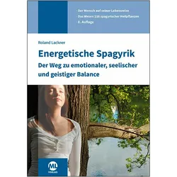 Energetische Spagyrik, Fachbücher von Roland Lackner