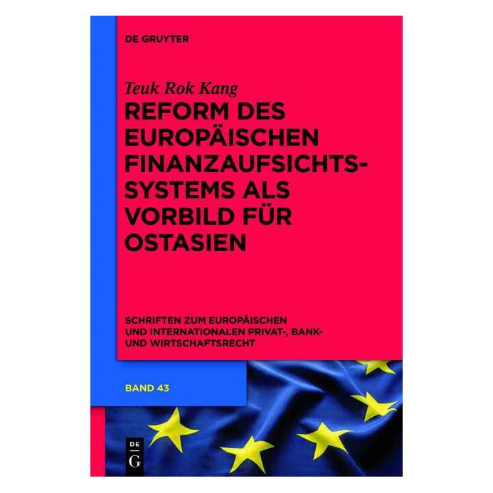 De Gruyter Kang:Reform des europäischen Finanzaufs (Deutsch, Hardcover, Teuk Rok Kang) (67763307)