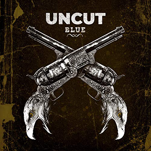 Uncut - Blue - Preis vom 11.10.2026 03:10:56 h