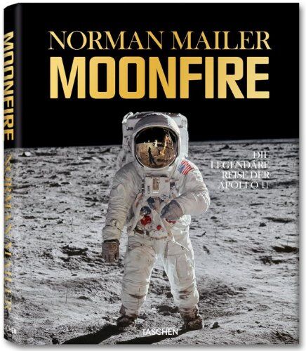 Norman Mailer - MoonFire: Die Legendäre Reise der Apollo 11 - Preis vom 09.10.2026 07:28:09 h