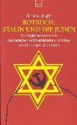 Arno Lustiger - Rotbuch: Stalin und die Juden: Die tragische Geschichte des Jüdischen Antifaschistischen Komitees und der sowjetischen Juden - Preis vom 09.10.2026 07:28:09 h