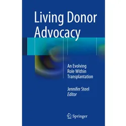 Living Donor Advocacy, Fachbücher von Jennifer Steel