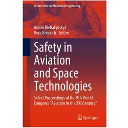 Safety in Aviation and Space Technologies, Fachbücher von Andrii Bieliatynskyi, Vera Breskich