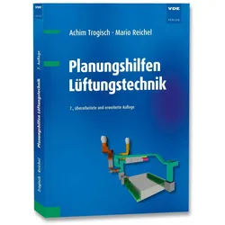 Planungshilfen Lüftungstechnik, Fachbücher von Achim Trogisch, Mario Reichel