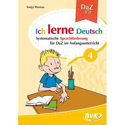 Ich lerne Deutsch Band 4, Geheftet von Sonja Thomas, BVK Buch Verlag Kempen GmbH, 978-3-86740-588-1