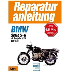 BMW R 50/5, 60/5, 75/5, 60/6, 75/6, 90/6, 90S, Serie 5 + 6, Ratgeber