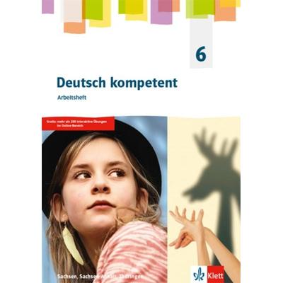 Deutsch kompetent 6. Arbeitsheft Klasse 6. Ausgabe Sachsen, Sachsen-Anhalt, Thüringen Gymnasium, Set von , Klett Schulbuchverlag, 978-3-12-316252-7