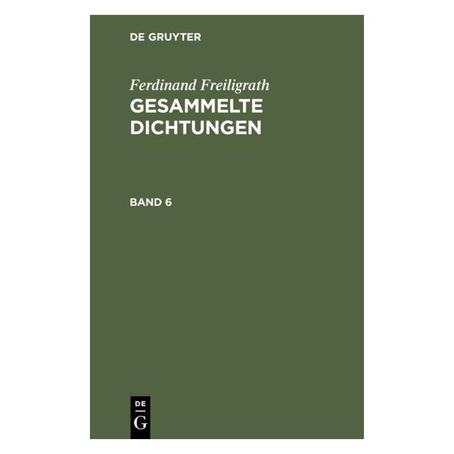 De Gruyter Freiligrath:Ferdinand Freiligrath: Gesa (Deutsch, Hardcover, Ferdinand Freiligrath) (67780323)