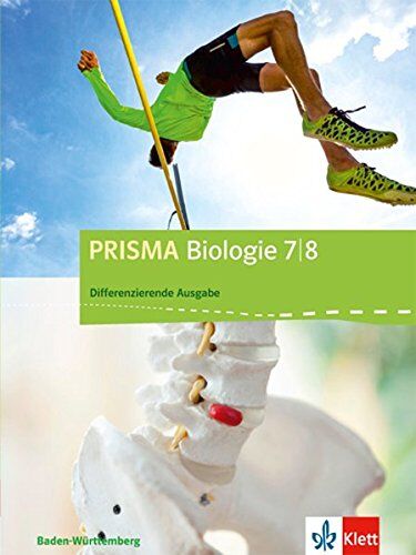 PRISMA Biologie / Schülerbuch Biologie 7./8. Schuljahr: Baden-Württemberg - Differenzierende Ausgabe - Preis vom 09.10.2026 07:28:09 h