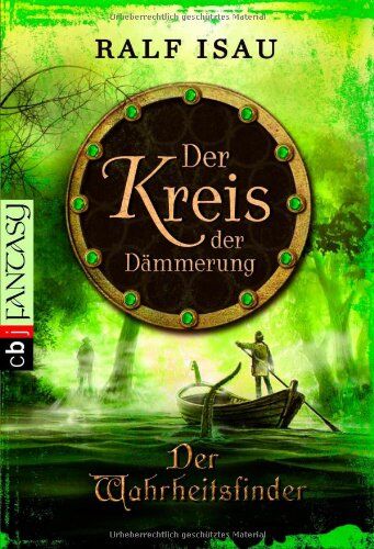 Ralf Isau - Der Wahrheitsfinder: Der Kreis der Dämmerung 2 - Preis vom 15.10.2026 23:06:25 h
