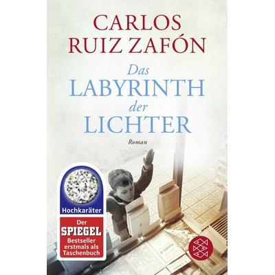 Das Labyrinth der Lichter, Taschenbuch von Carlos Ruiz Zafón, Fischer Taschenbuch Verlag