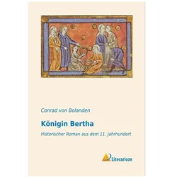 Königin Bertha, Belletristik von Conrad Von Bolanden