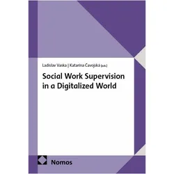 Social Work Supervision in a Digitalized World, Fachbücher von Ladislav Vaska, Katarína Čavojská
