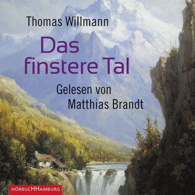 Das finstere Tal - Thomas Willmann, Audio, 9783844905380