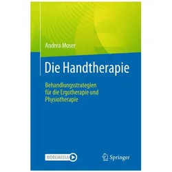 Die Handtherapie, Ratgeber von Andrea Moser