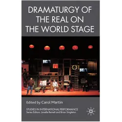 Dramaturgy of the Real on the World Stage, Fachbücher von C. Martin