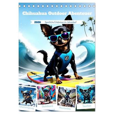 Chihuahua Outdoor Abenteuer (Tischkalender 2026 DIN A5 hoch), CALVENDO Monatskalender