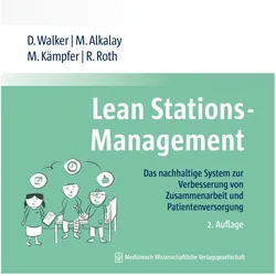 Lean Stations-Management, Fachbücher von Daniel Walker, Micha Kämpfer, Raphael Roth, Miriam Alkalay