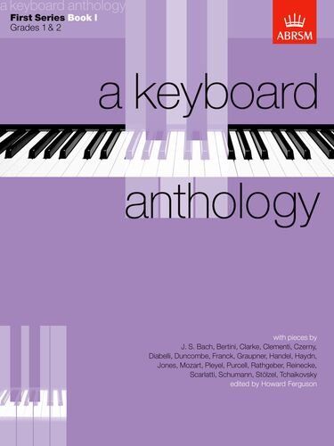 Howard Ferguson - Keyboard Anthology, First Series, Book I (Keyboard Anthologies (Abrsm)) - Preis vom 09.10.2026 07:28:09 h