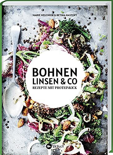 Marie Melchior - Bohnen, Linsen und Co: Rezepte mit Proteinkick. Hülsenfrüchte von klassisch bis exotisch für alle: Vegetarier, Flexitarier & Fleischesser. Salate, Snacks und gekochte Gerichte aus aller Welt. - Preis vom 14.10.2026 23:07:16 h