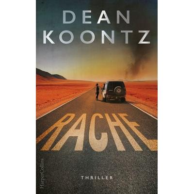 Rache, Taschenbuch von Dean Koontz, HarperCollins, 978-3-95967-547-5