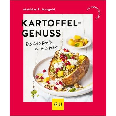 Kartoffelgenuss, Taschenbuch von Matthias F. Mangold, Gräfe und Unzer Verlag GmbH, 978-3-8338-9819-8