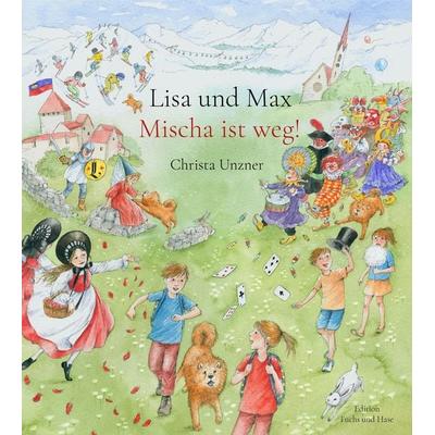 Lisa und Max. Mischa ist weg!, Gebundene Ausgabe von , Van Eck, 978-3-905881-70-7