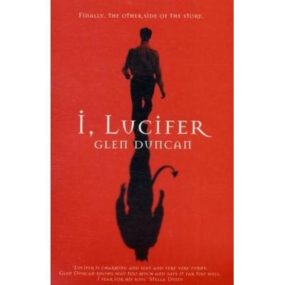 I, Lucifer, Taschenbuch von Glen Duncan, Scribner