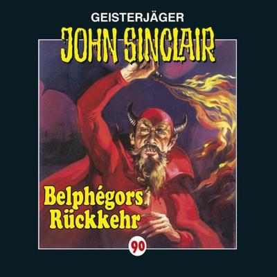 Folge 90: Belphégors Rückkehr - Jason Dark, Audio, 9783838773674