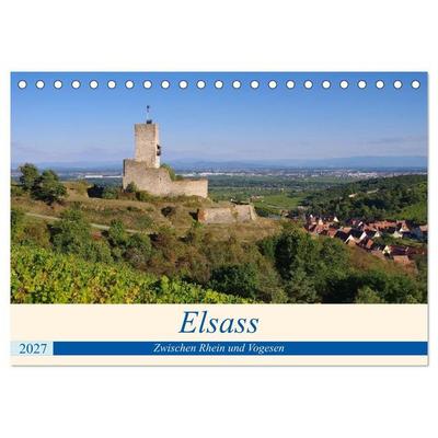 Elsass - Zwischen Rhein und Vogesen (Tischkalender 2027 DIN A5 quer), CALVENDO Monatskalender