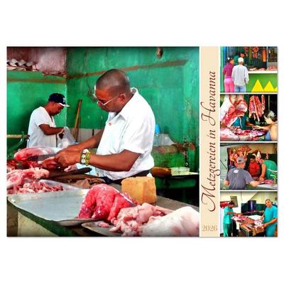Metzgereien in Havanna (Tischkalender 2026 DIN A5 quer), CALVENDO Monatskalender