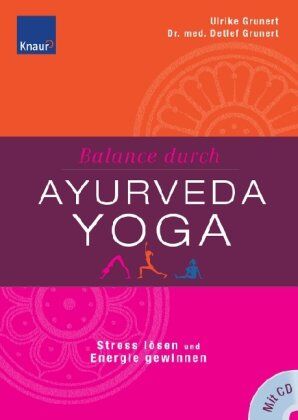 Ulrike Grunert - Balance durch Ayurveda-Yoga: Stress abbauen und Energieblockaden lösen Die besten Yoga-Übungen für Ihren Ayurveda-Typ - Preis vom 17.10.2026 19:25:27 h