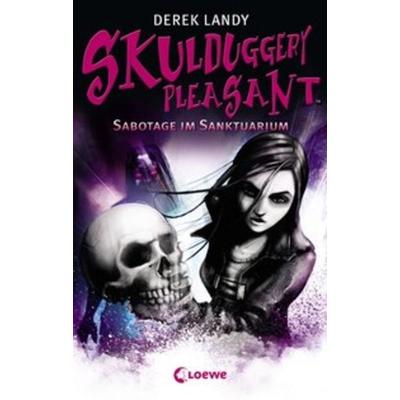 Sabotage im Sanktuarium / Skulduggery Pleasant Bd.4, Gebundene Ausgabe von Derek Landy, Loewe