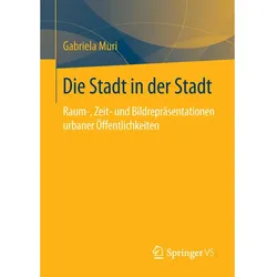 Die Stadt in der Stadt, Fachbücher von Gabriela Muri