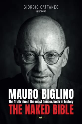 Giorgio Cattaneo - The Naked Bible: The Truth about the most famous book in history - Preis vom 30.09.2026 22:30:23 h