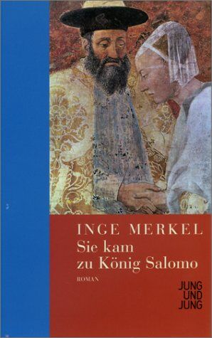 Inge Merkel - Sie kam zu König Salomo - Preis vom 10.10.2026 11:48:34 h
