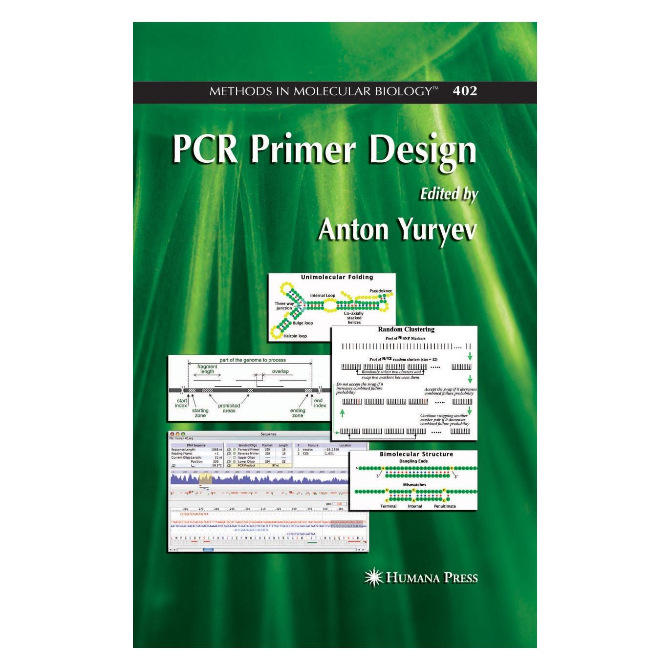 Humana Press PCR Primer Design (Englisch, Hardcover, Anton Yuryev) (9781588297259)