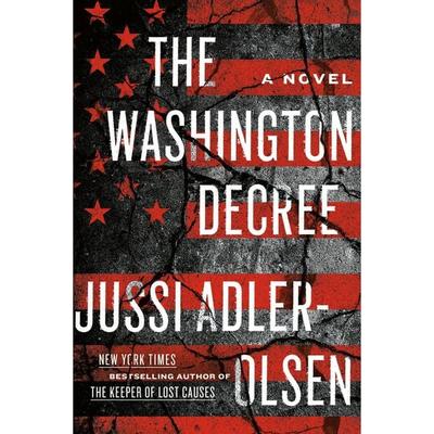 The Washington Decree, Taschenbuch von Jussi Adler-Olsen, Penguin Random House, 978-1-5247-4253-9
