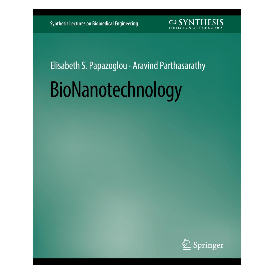 Springer BioNanotechnology (Englisch, Softcover, Aravind Parthasarathy, Elisabeth S Papazoglou) (56862990)