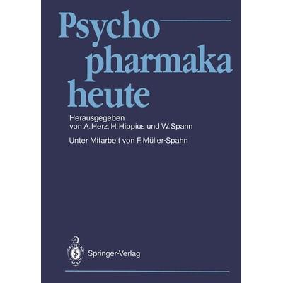 Psychopharmaka heute, Taschenbuch von , Springer Berlin, 978-3-540-51568-5