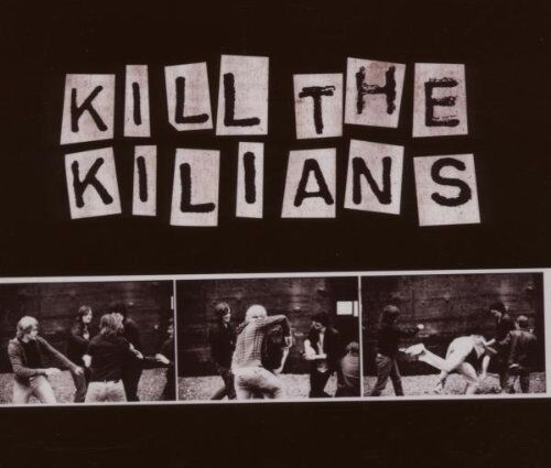 Kilians - Kill the Kilians - Preis vom 08.10.2026 07:26:42 h