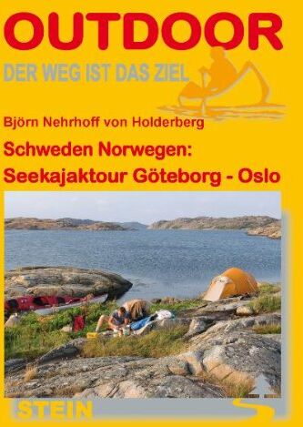 Björn Nehrhoff - Schweden Norwegen: Seekajaktour Göteborg - Oslo - Preis vom 09.10.2026 07:28:09 h