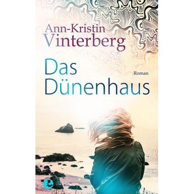 Das Dünenhaus, Taschenbuch von Ann-Kristin Vinterberg, BoD – Books on Demand
