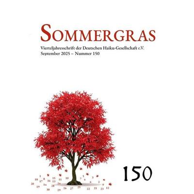 Sommergras, Taschenbuch von Haiku-Gesellschaft e. V. Deutsche, BoD – Books on Demand, 978-3-7693-4049-5