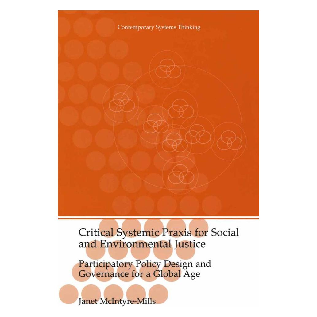 Springer Critical Systemic Praxis for Social and Environmental Justice (Englisch, Softcover, Janet McIntyre-Mills) (55534645)