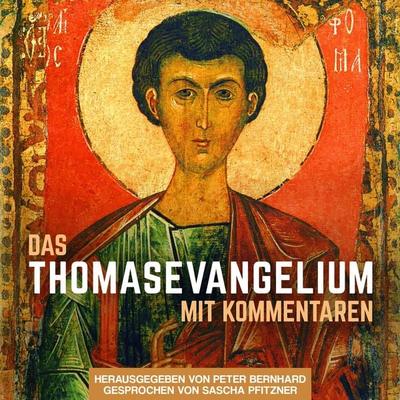Das Thomasevangelium - Peter Bernhard, Audio, 9783910247413