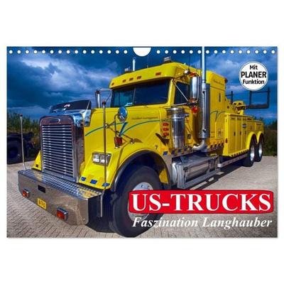 US-Trucks. Faszination Langhauber (Wandkalender 2027 DIN A4 quer), CALVENDO Monatskalender