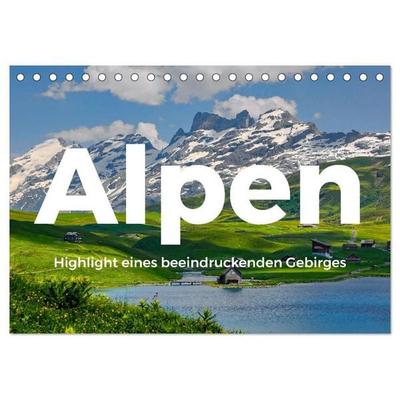 Alpen - Highlight eines beeindruckenden Gebirges (Tischkalender 2027 DIN A5 quer), CALVENDO Monatskalender
