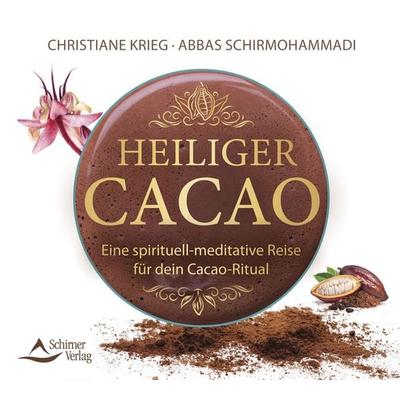 Heiliger Cacao - Christiane Krieg,Abbas Schirmohammadi, CD, 9783843484473